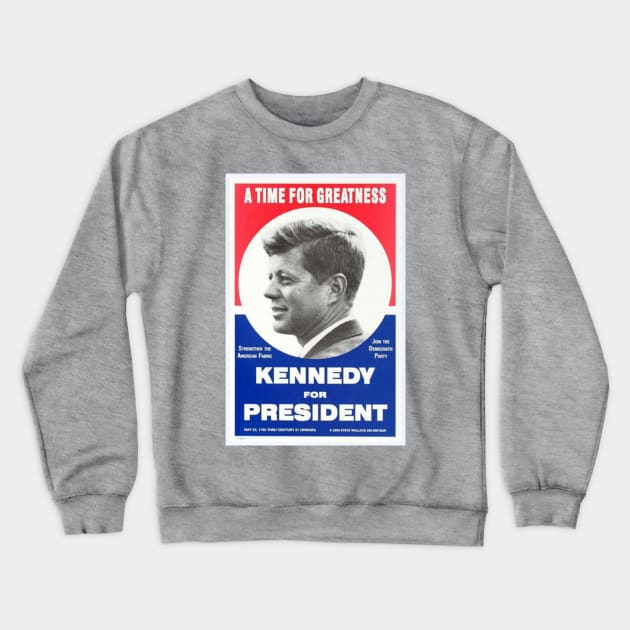 JFK for President 1960 Vintage John F. Kennedy Crewneck Sweatshirt by Matt's Wild Designs